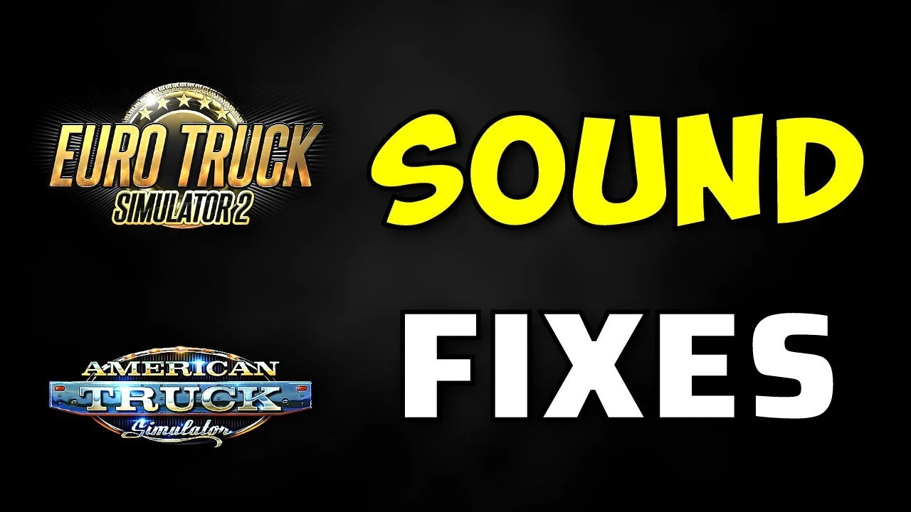 Sound Fixes Pack v24.11 (1.50.x) for ATS