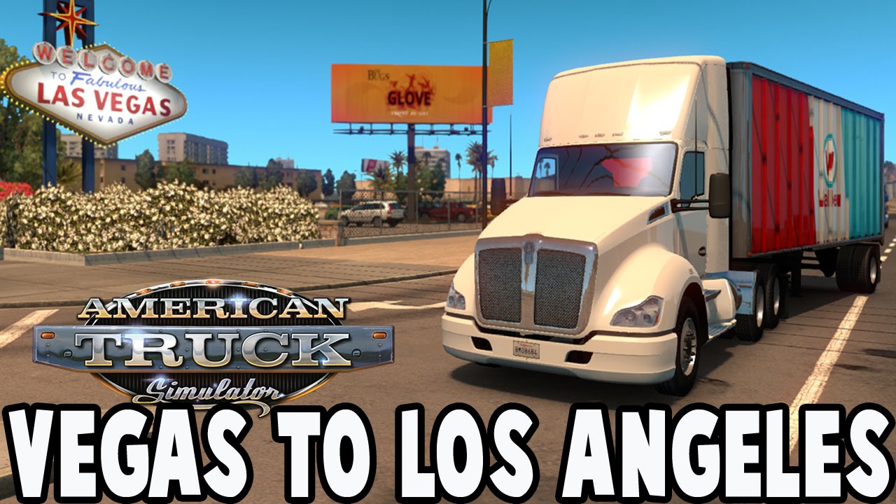 American Truck Simulator Gameplay - LAS VEGAS to LOS ANGELES