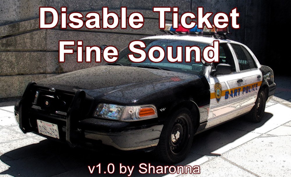 Disable Ticket Fine Sound