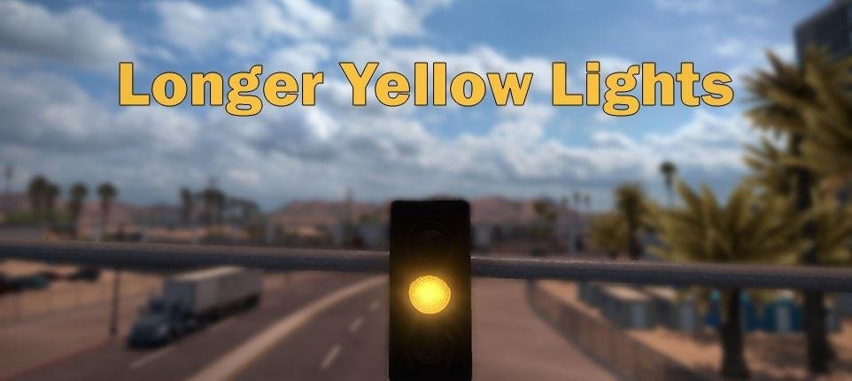 ATS Longer Yellow Lights