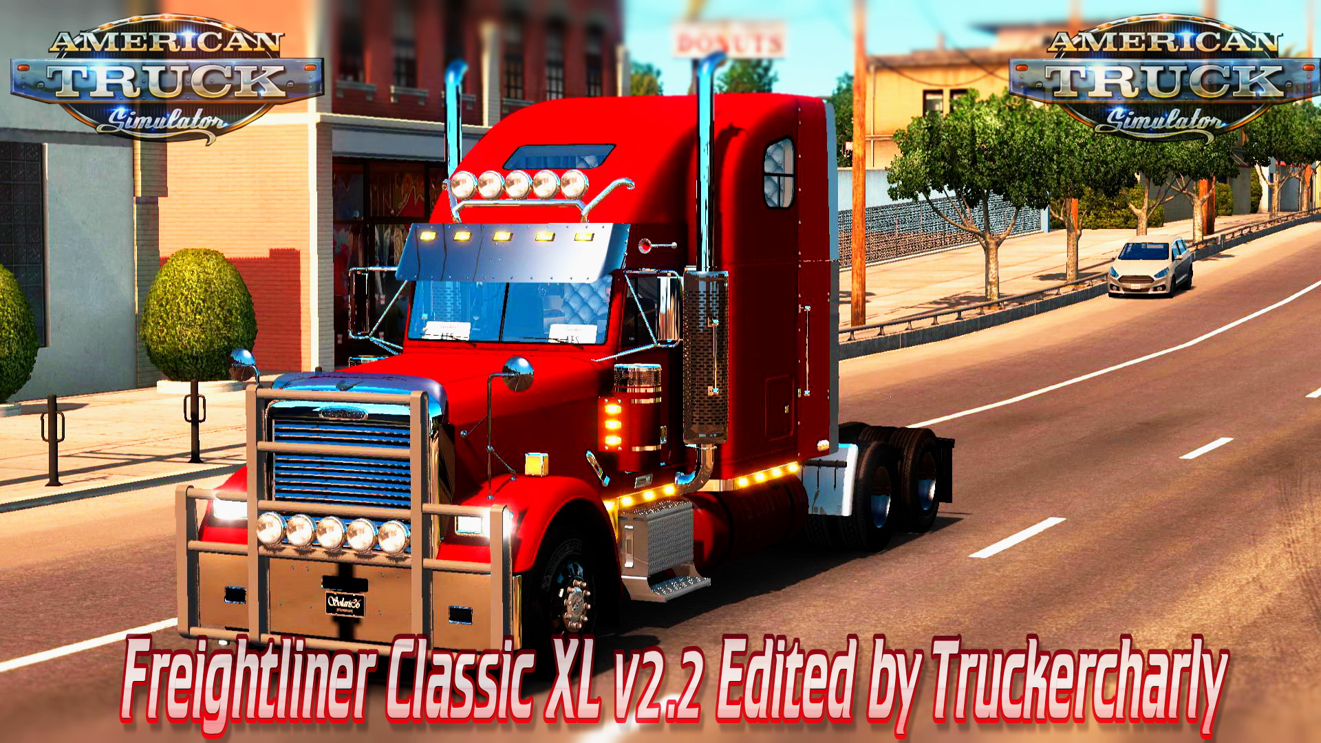 Freightliner Classic XL v2.2 Edited by Truckercharly