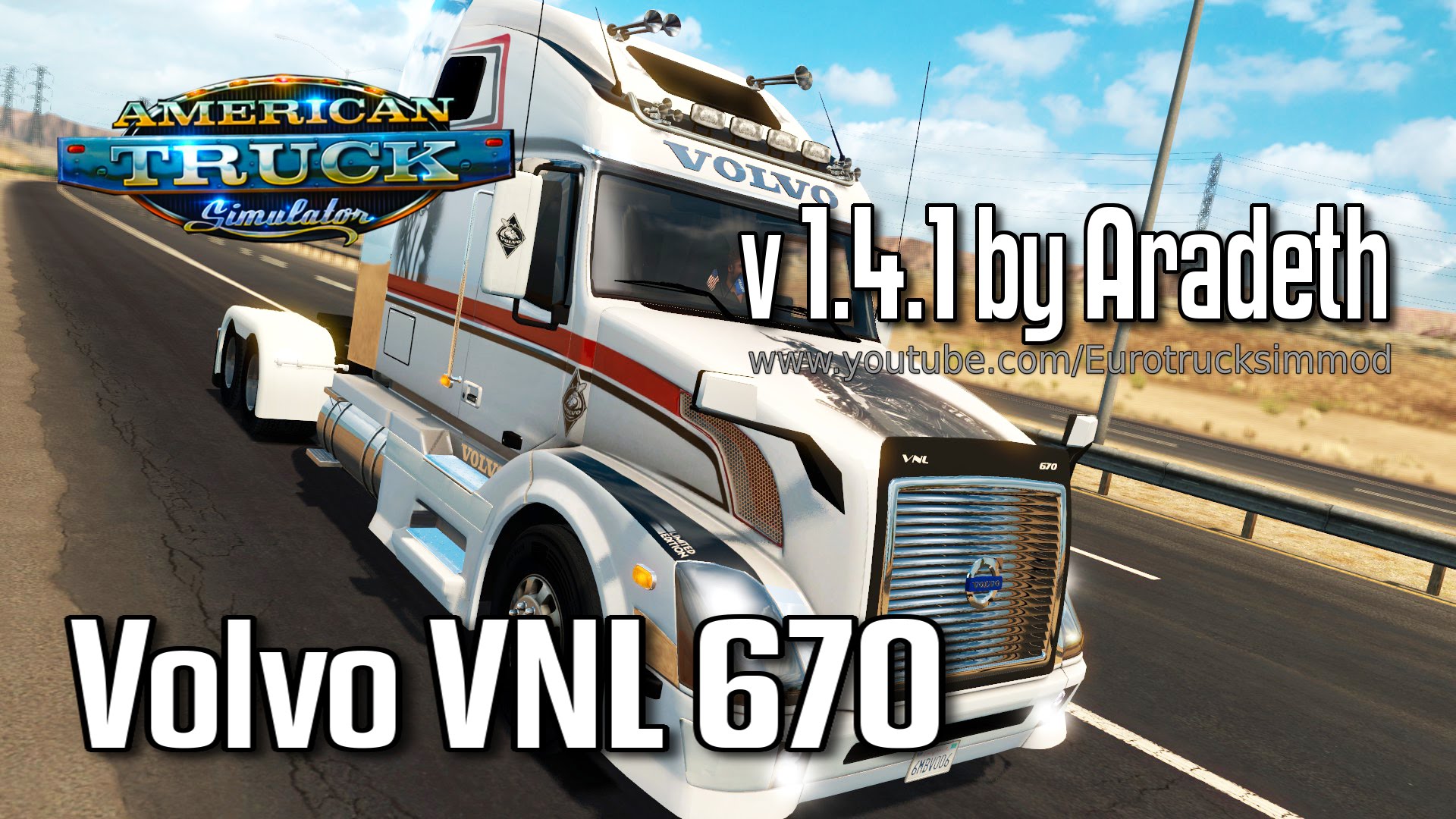 Volvo VNL 670 for ATS v 1.4.1 by Aradeth