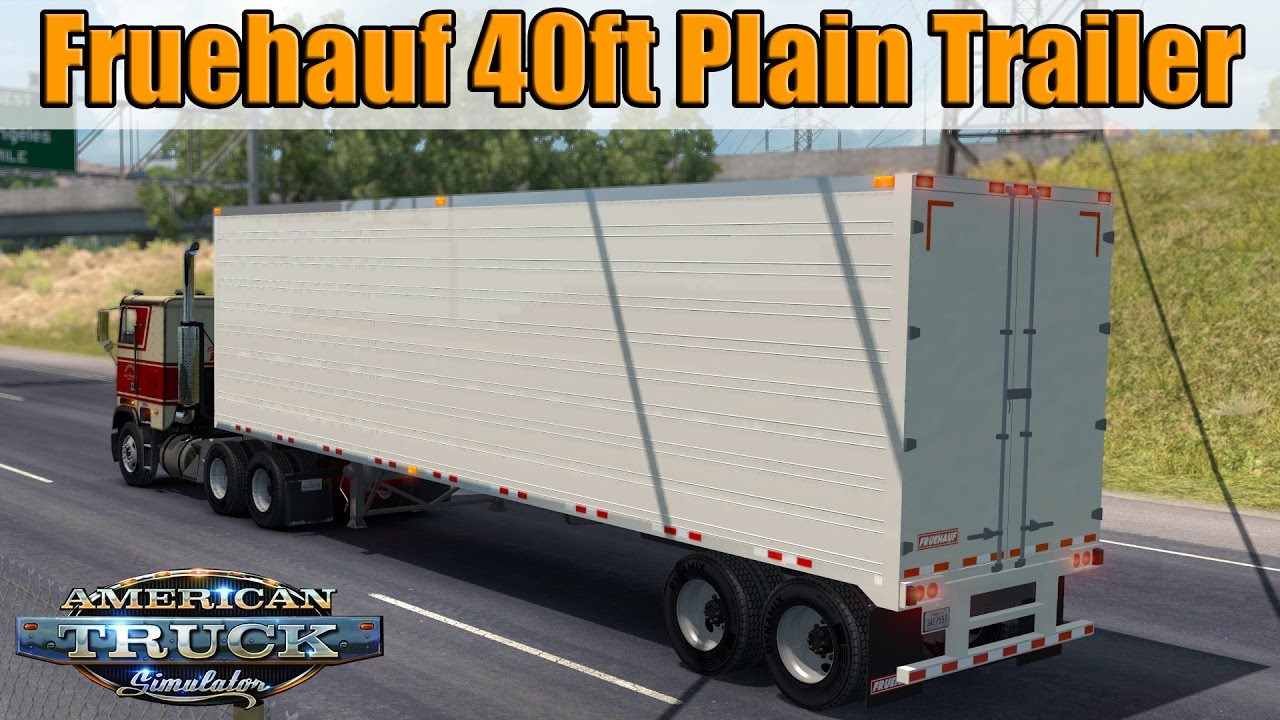 Trailer Fruehauf 40ft Plain - American Truck Simulator