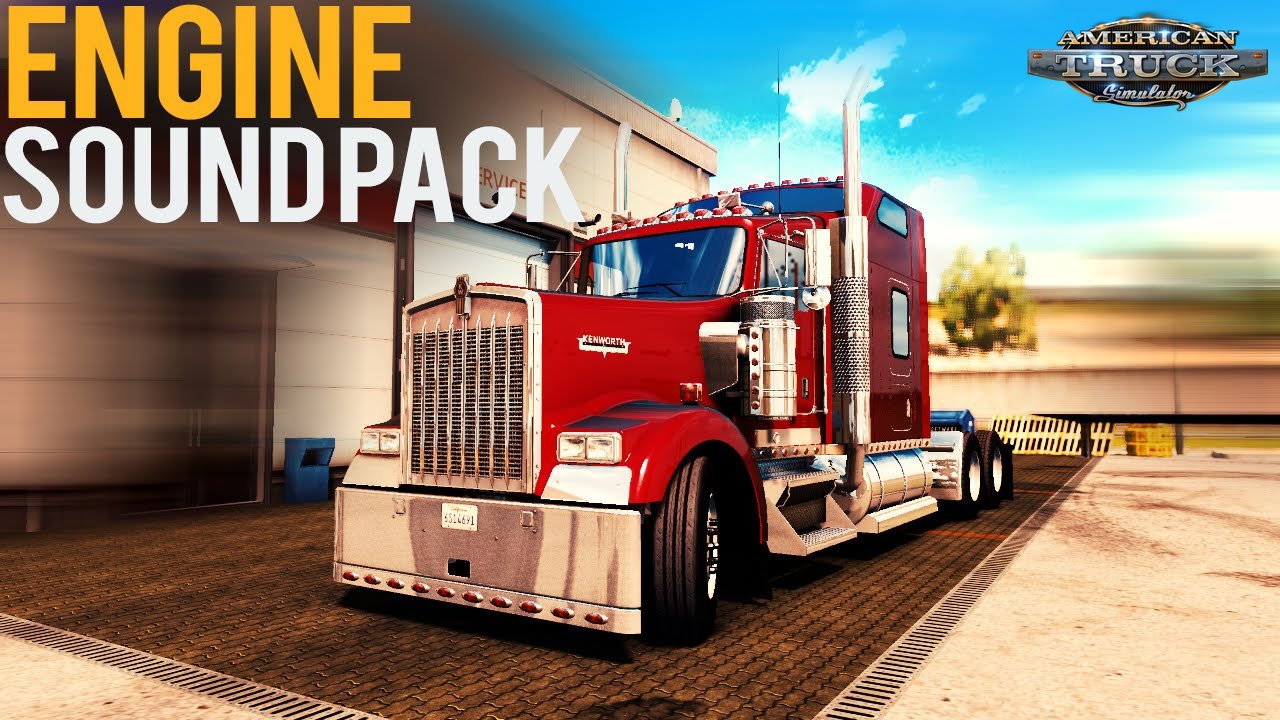 Engine sound pack for T800, W900 Updated to v2.5 (v1.5.x)