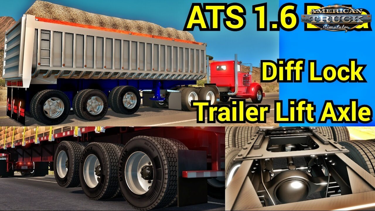 Diff Lock & Trailer Lift Axle Test - American Truck Simulator 1.6 Open Beta