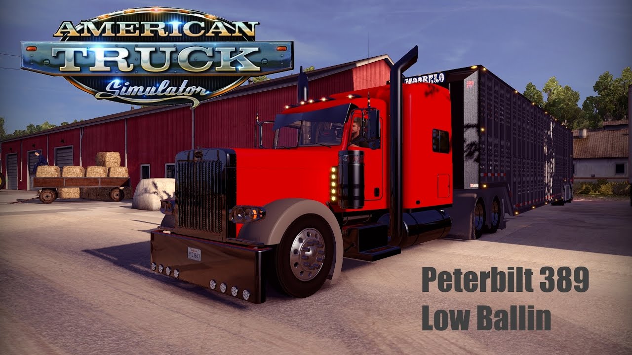 Pete 389 Low Ballin Cattle Haul - American Truck Simulator