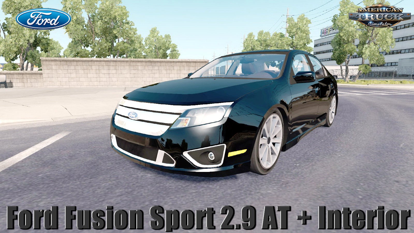 Ford Fusion Sport 2010 2.9 AT + Interior v1.0 (1.31.x)