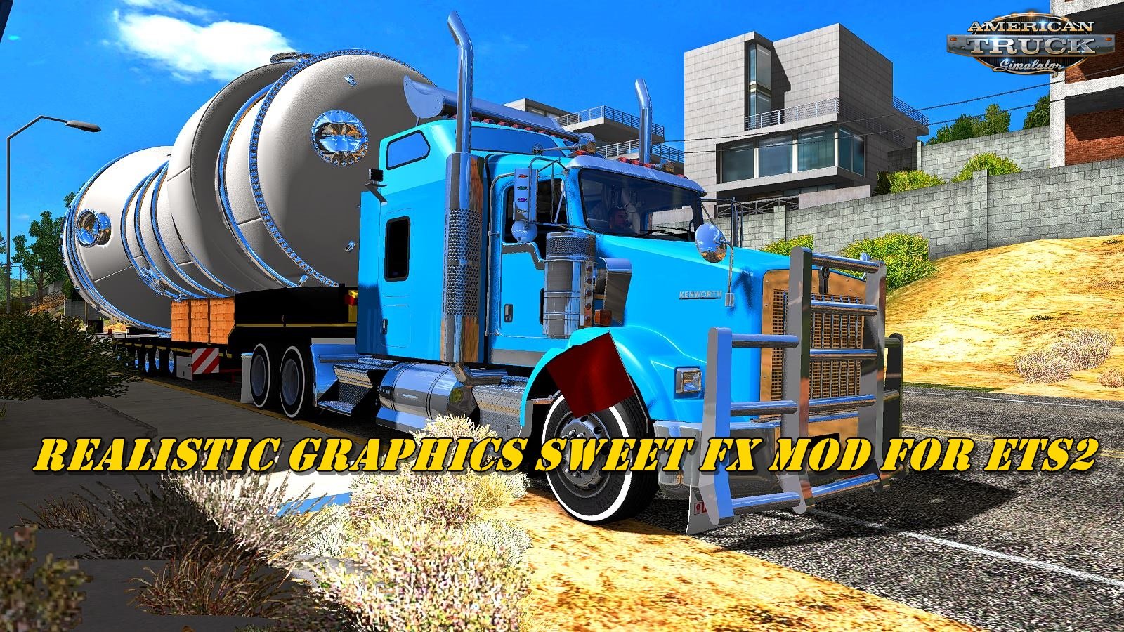 Realistic Graphics Sweet FX Mod v1.6 for Ats by Yan Red