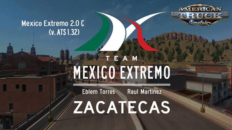 Mexico Extremo 2.0C for Ats [1.32.x]