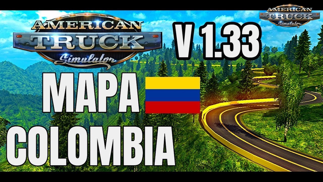 Colombia Map (1.33.x) - American Truck Simulator