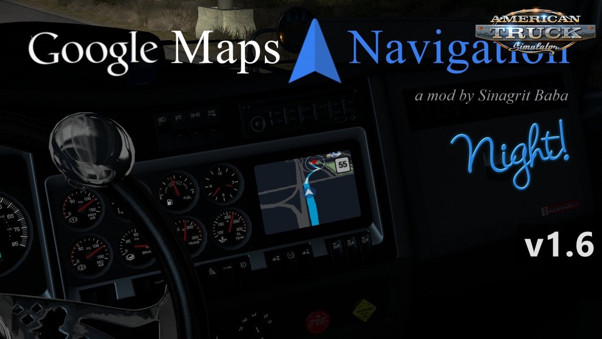 Google Maps Navigation Night Version v2.2 (1.38.x) for ATS