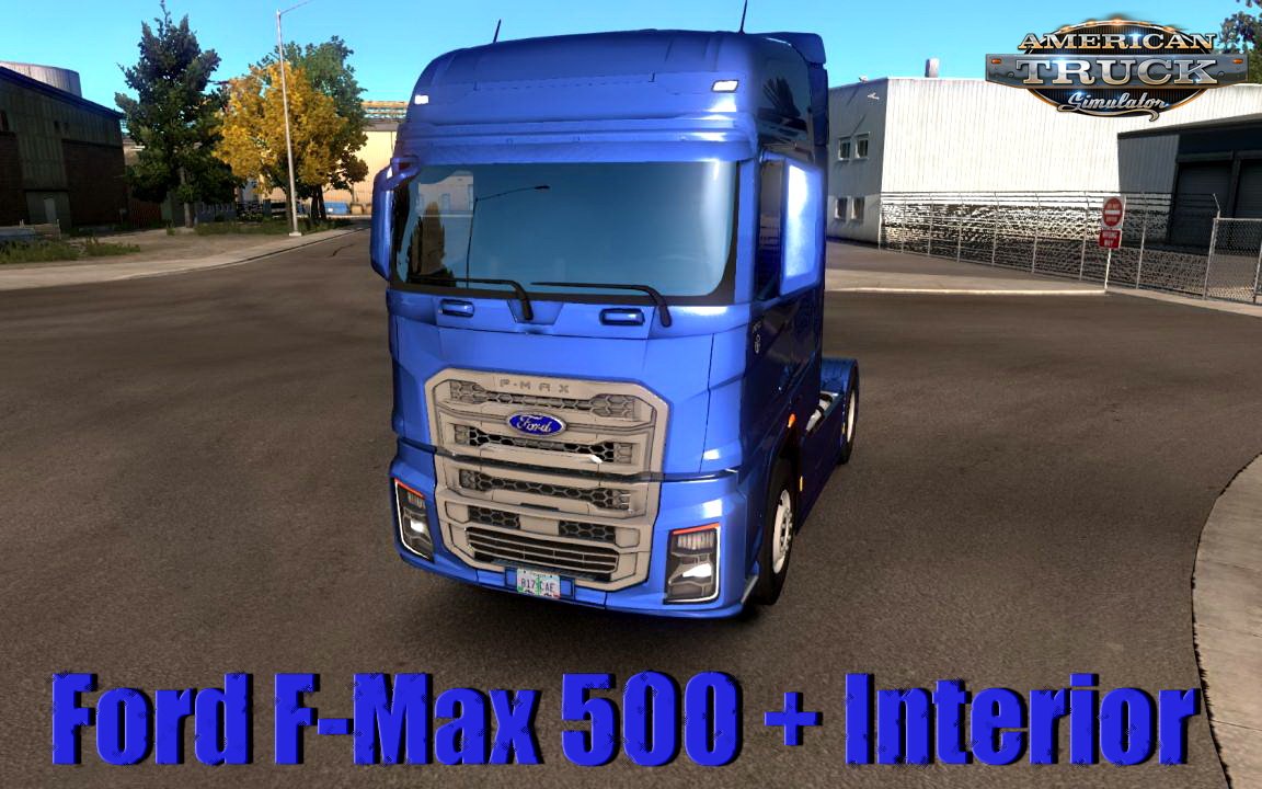 Ford F-Max 500 + Interior v2.0 (1.34.x)