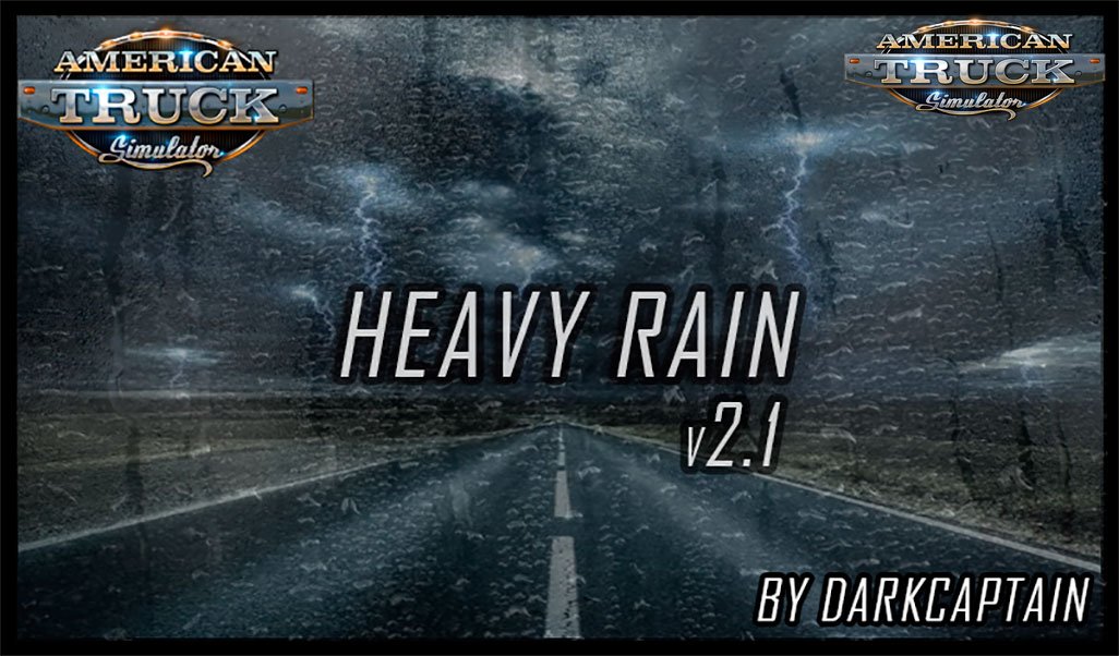Heavy Rain Mod v2.1 By Darkcaptain (1.35.x)