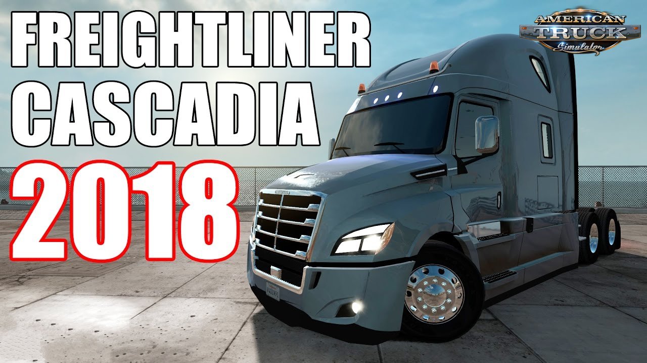 Freightliner Cascadia 2018 v1.18 Edit by galimim (1.39.x)