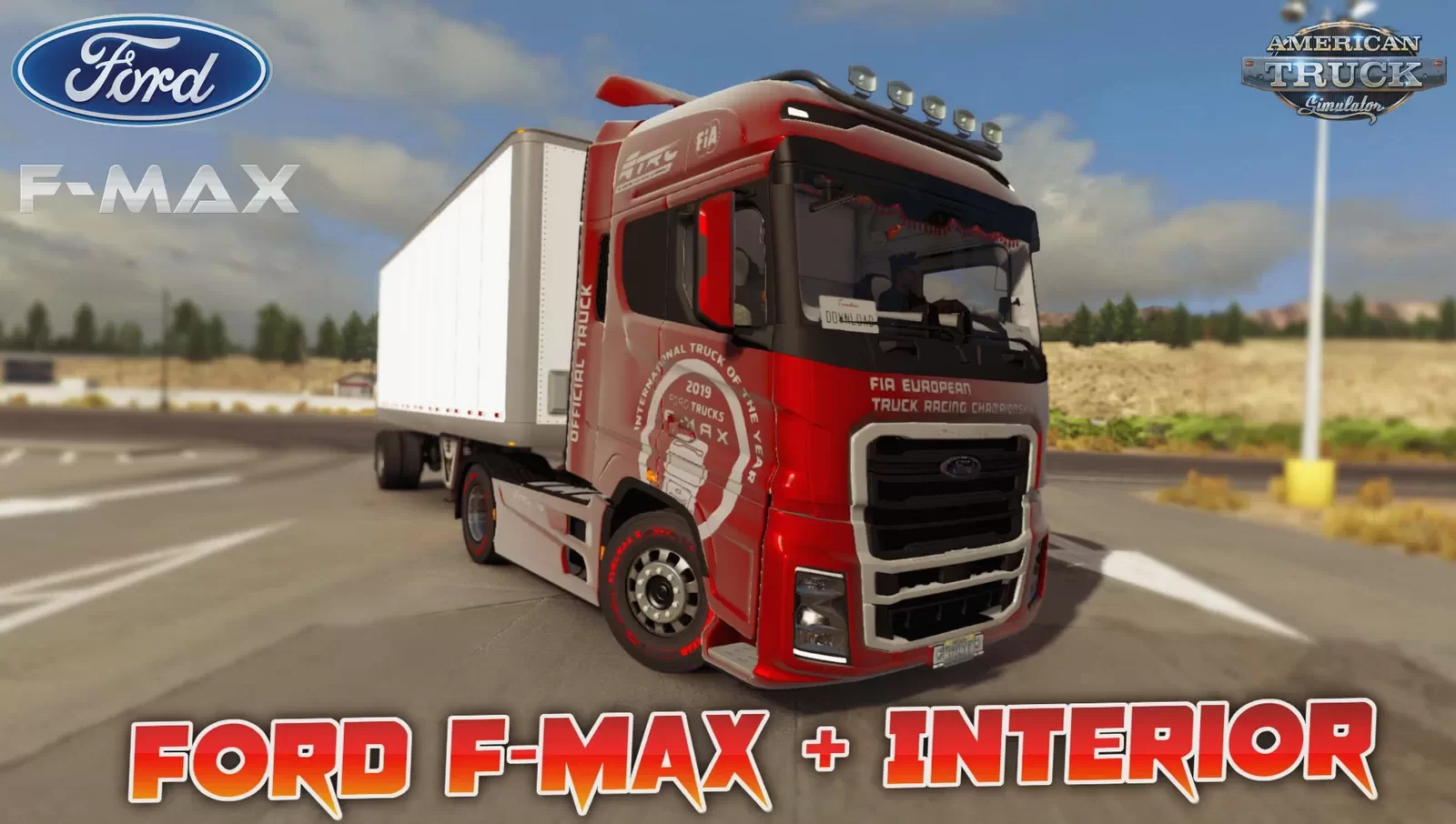 Ford F-Max + Interior v1.0 by SimulasyonTURK (1.36.x)