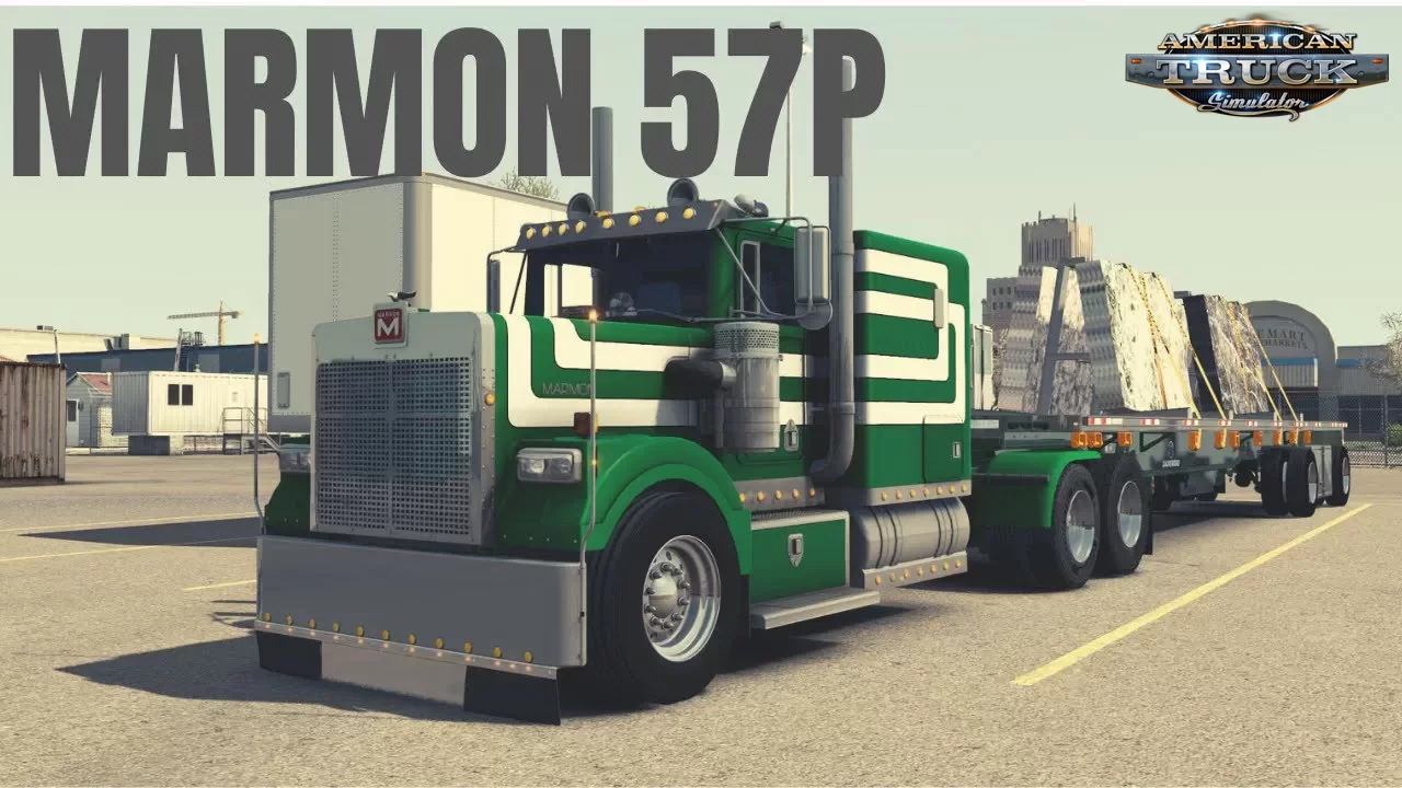 Marmon 57P Truck - American Truck Simulator