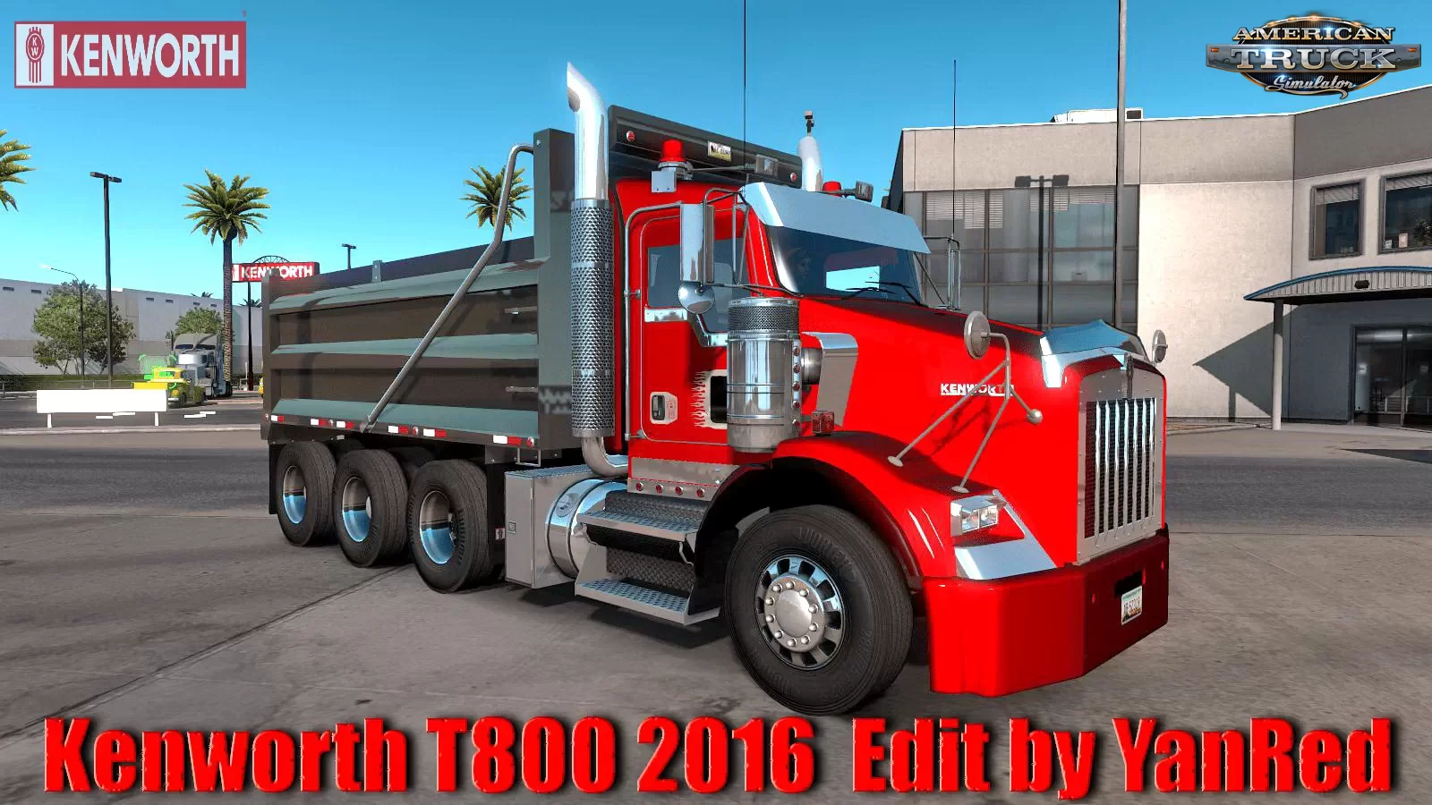 Kenworth T800 2016 + Interior v2.0 Edit by YanRed (1.38.x)