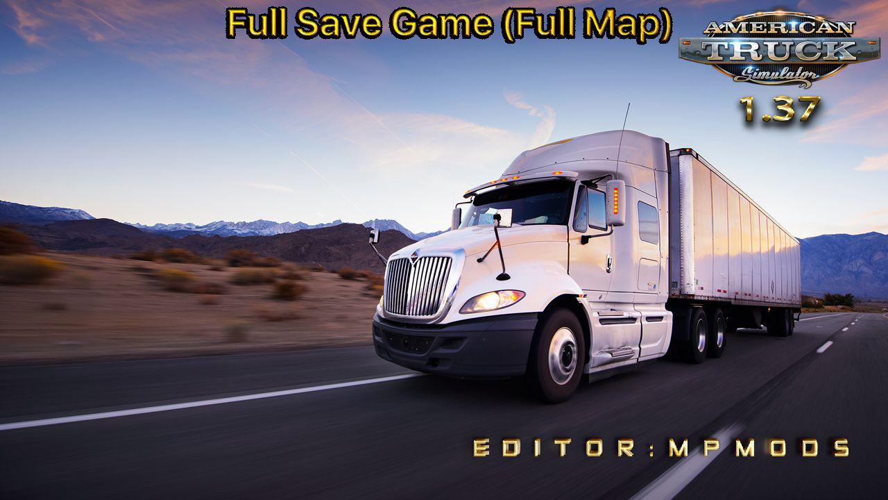 Full Save Game ATS v1.0 by MpMods (1.38.x)