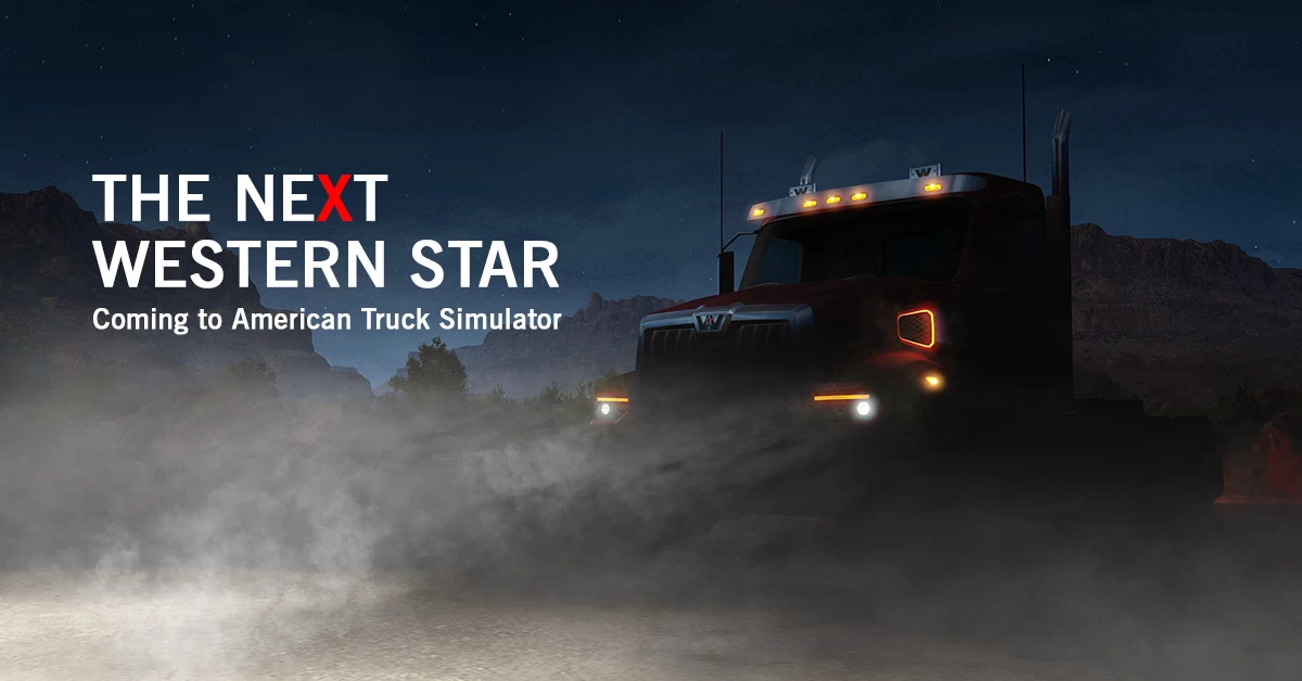 The NEXT Western Star Truck is Coming to American Truck Simulator