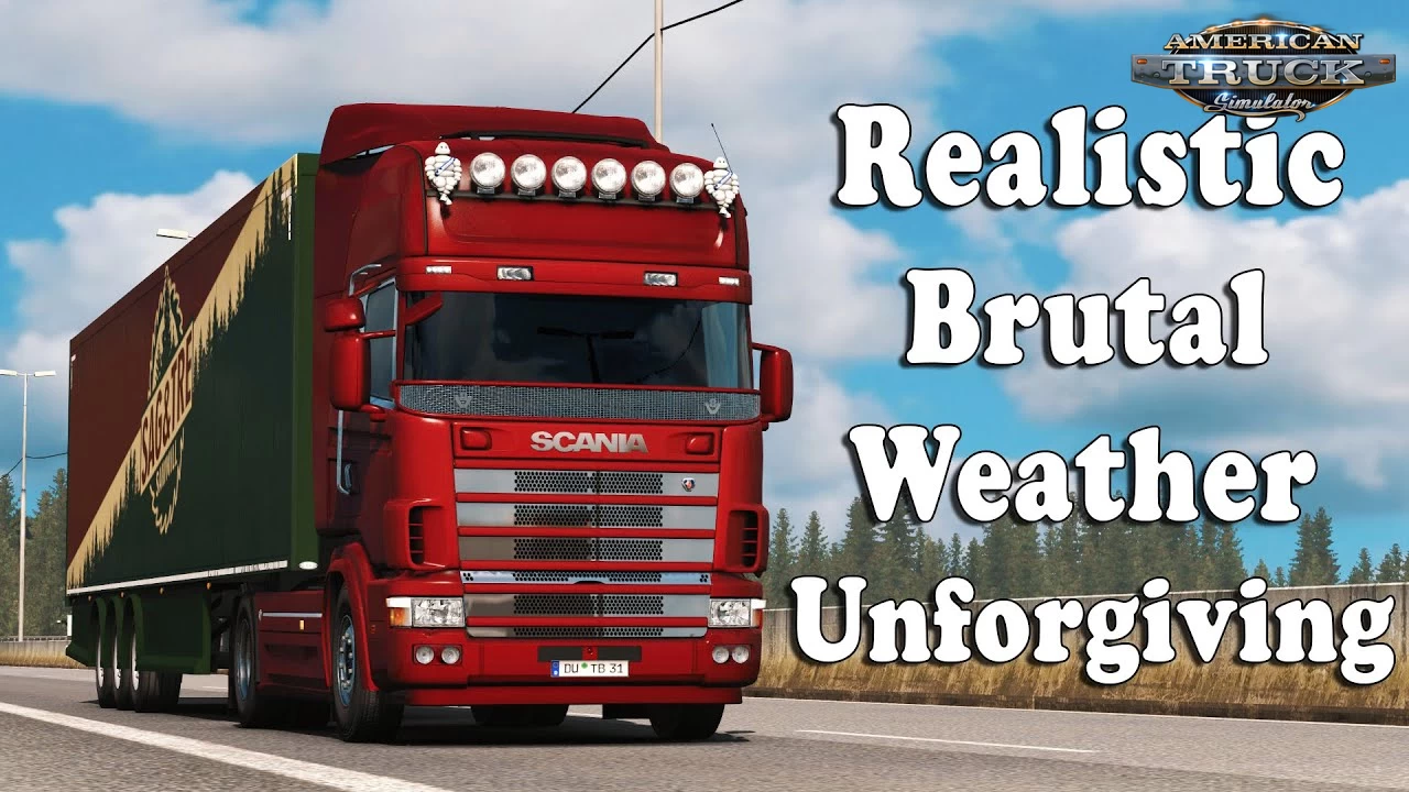 Realistic Brutal Weather Unforgiving v4.1 (1.41.x) for ATS