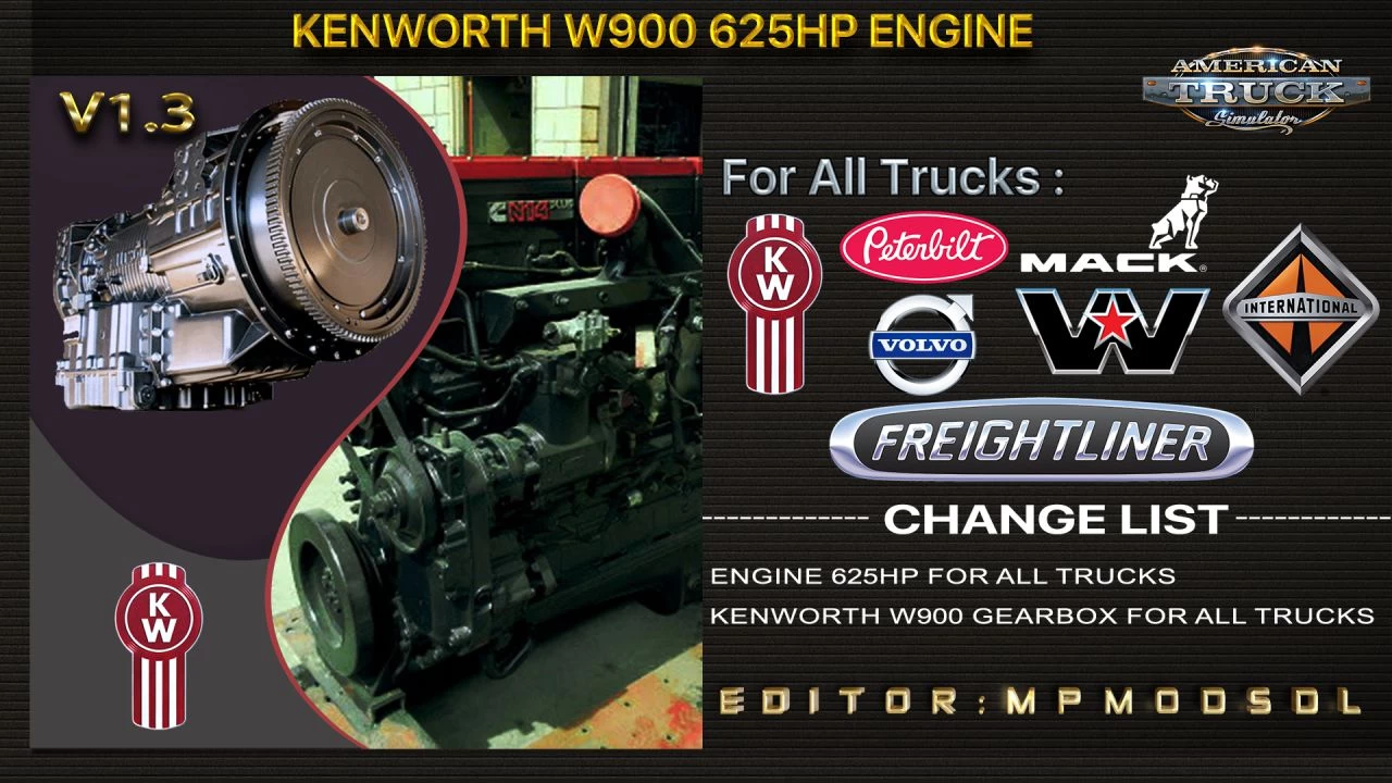 Kenworth W900 625HP Engine And Gearbox For All Trucks v1.3