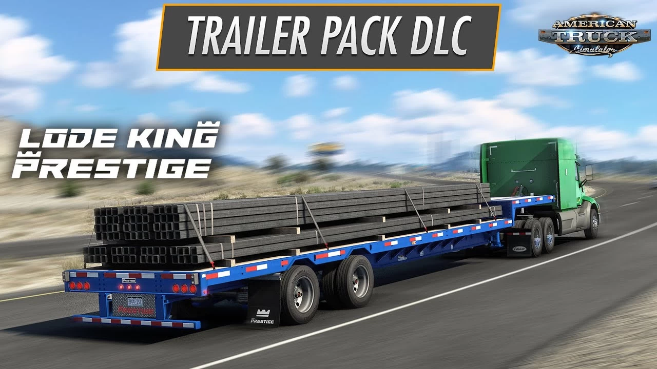 Lode King & Prestige Trailers Pack DLC Released for ATS