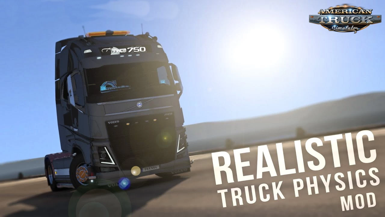 Realistic Truck Physics Mod v9.0.1 by Frkn64 (1.46.x) for ATS