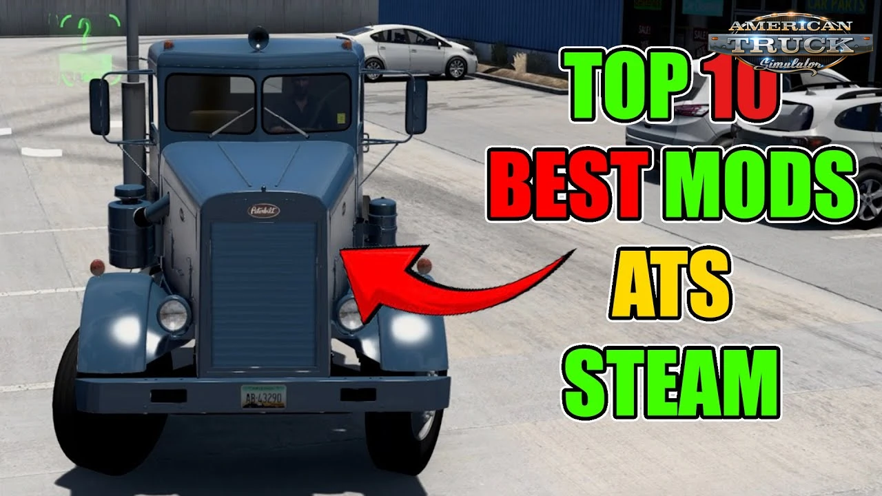 TOP 10 Mods for ATS (1.50.x) - American Truck Simulator