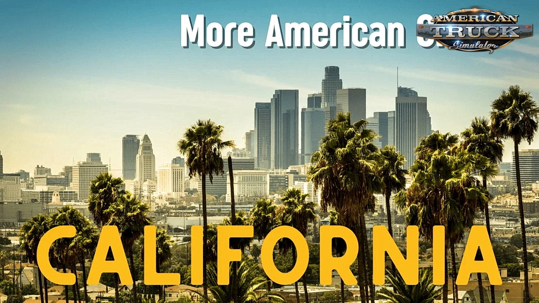 More American Cities (California) v1.2 (1.52.x) for ATS