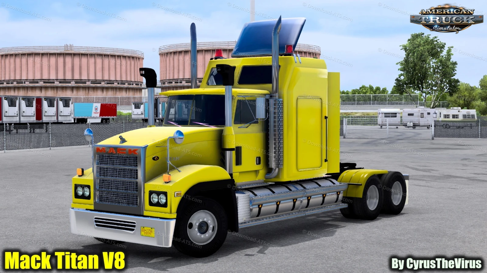 Mack Titan V8 Truck v1.0 By CyrusTheVirus (1.54.x) for ATS