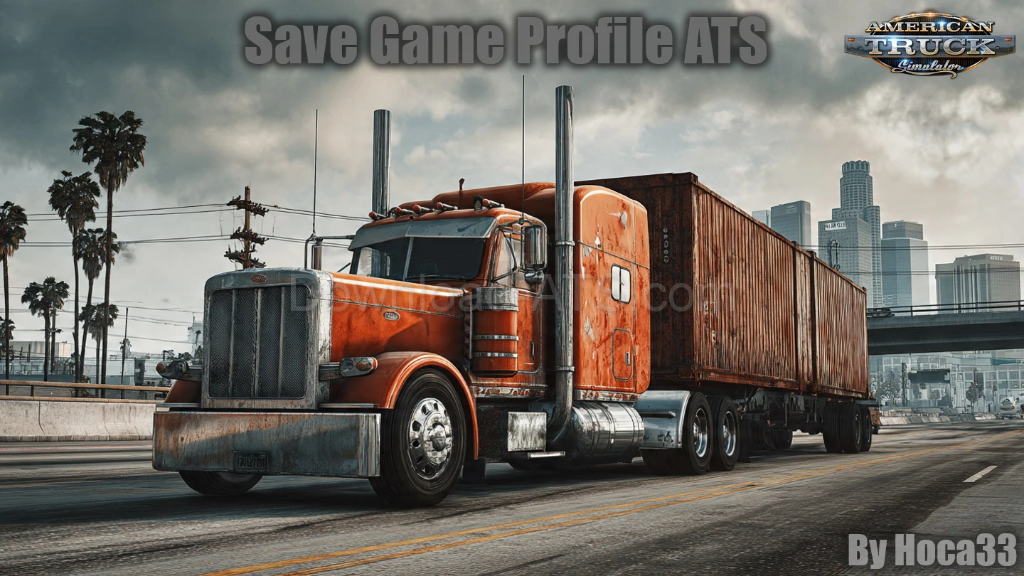 Save Game Profile v1.57 by hoca33 (1.57.x) for ATS