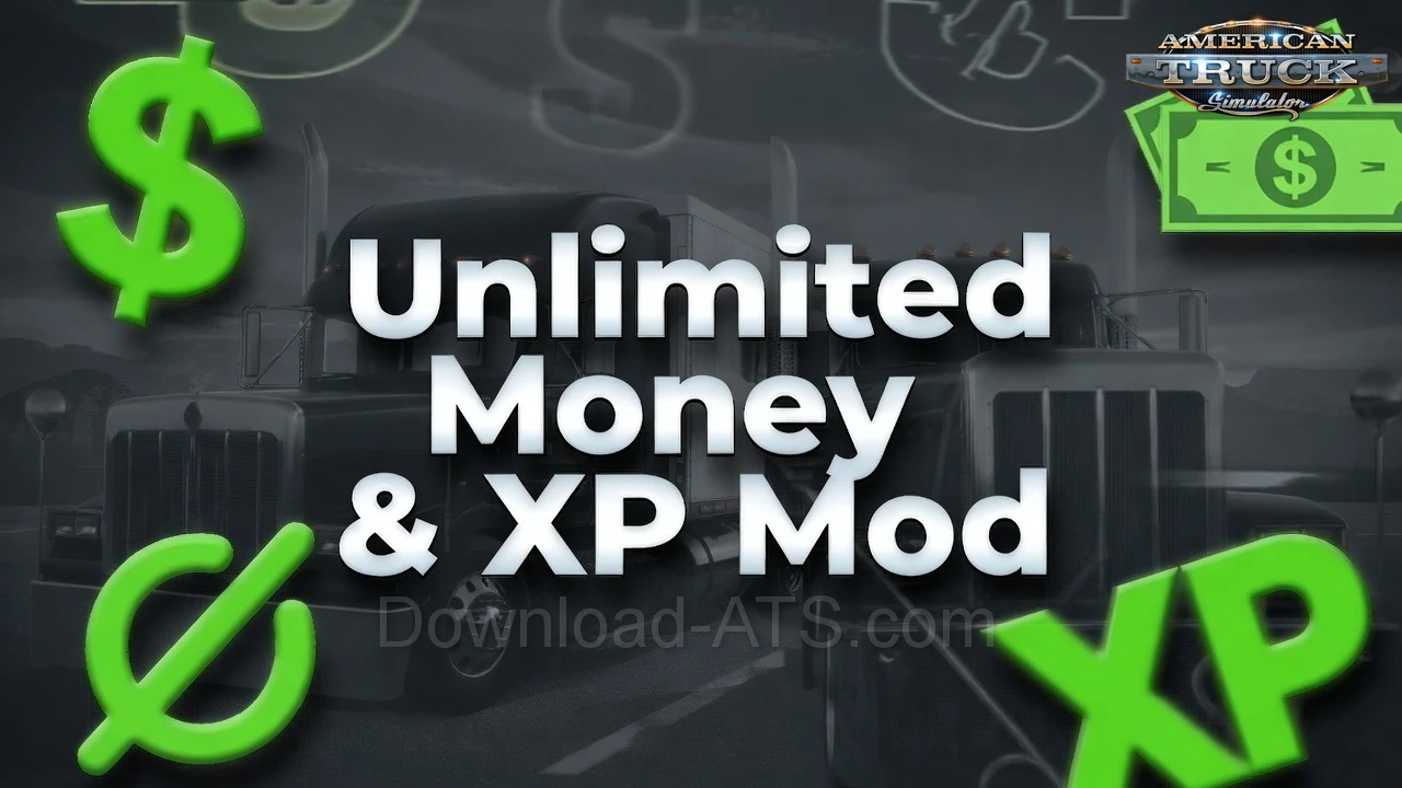 Unlimited Money & XP Mod v1.56 By KMR (1.56.x) for ATS