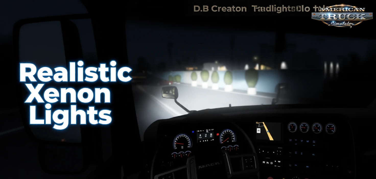 Realistic Xenon Lights v1.57 (1.57.x) for ATS