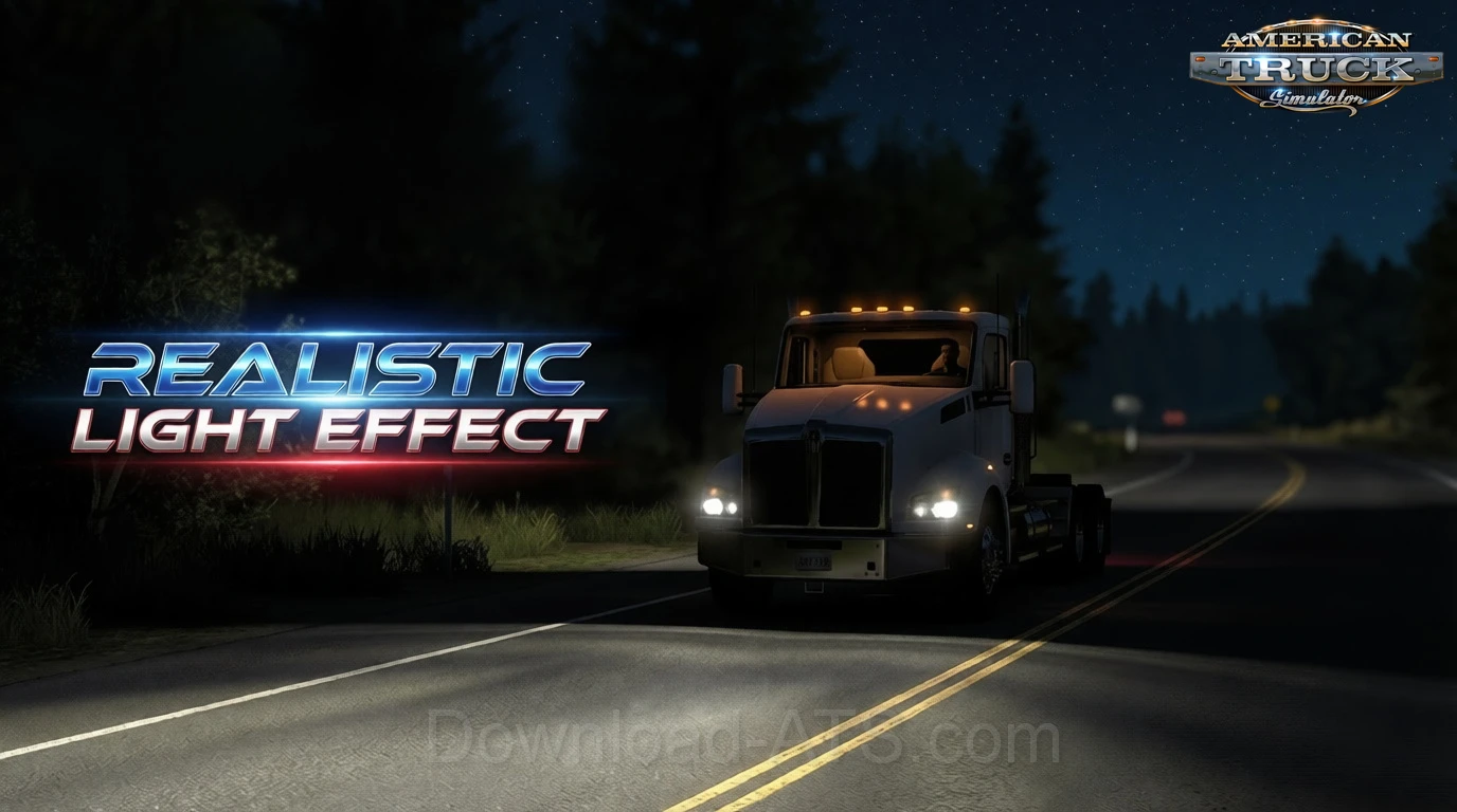 Realistic Lights Effect v1.4.16 (1.58.x) for ATS