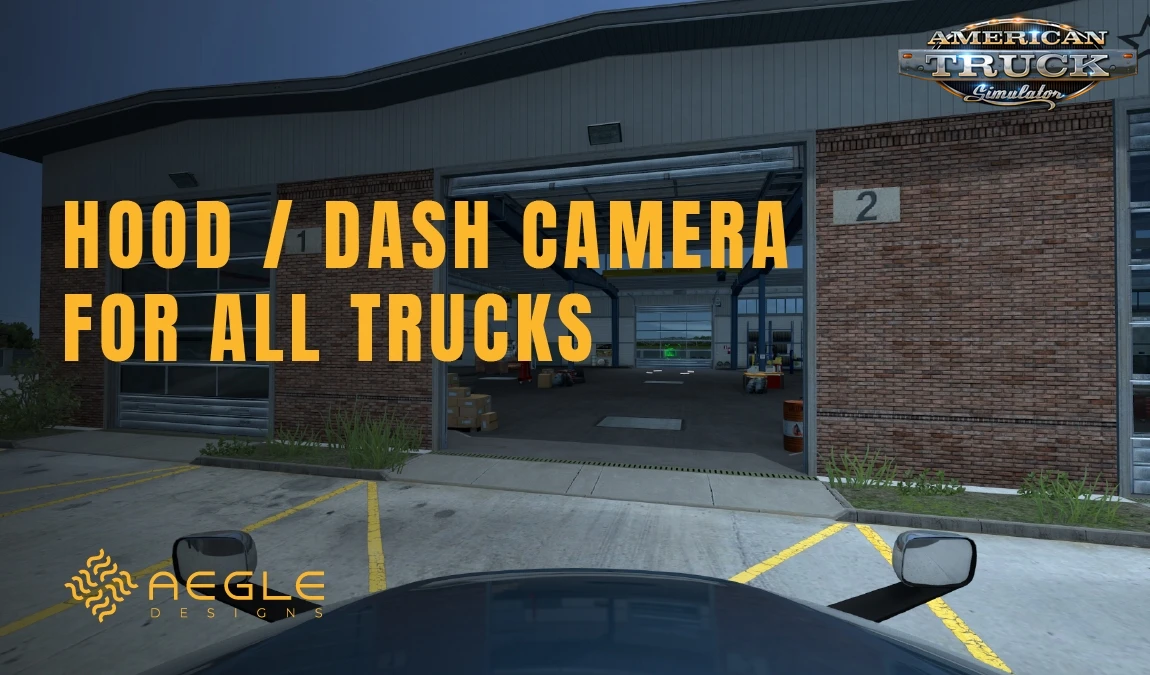 Hood / Dash Camera for all trucks v1.0 (1.57.x) for ATS