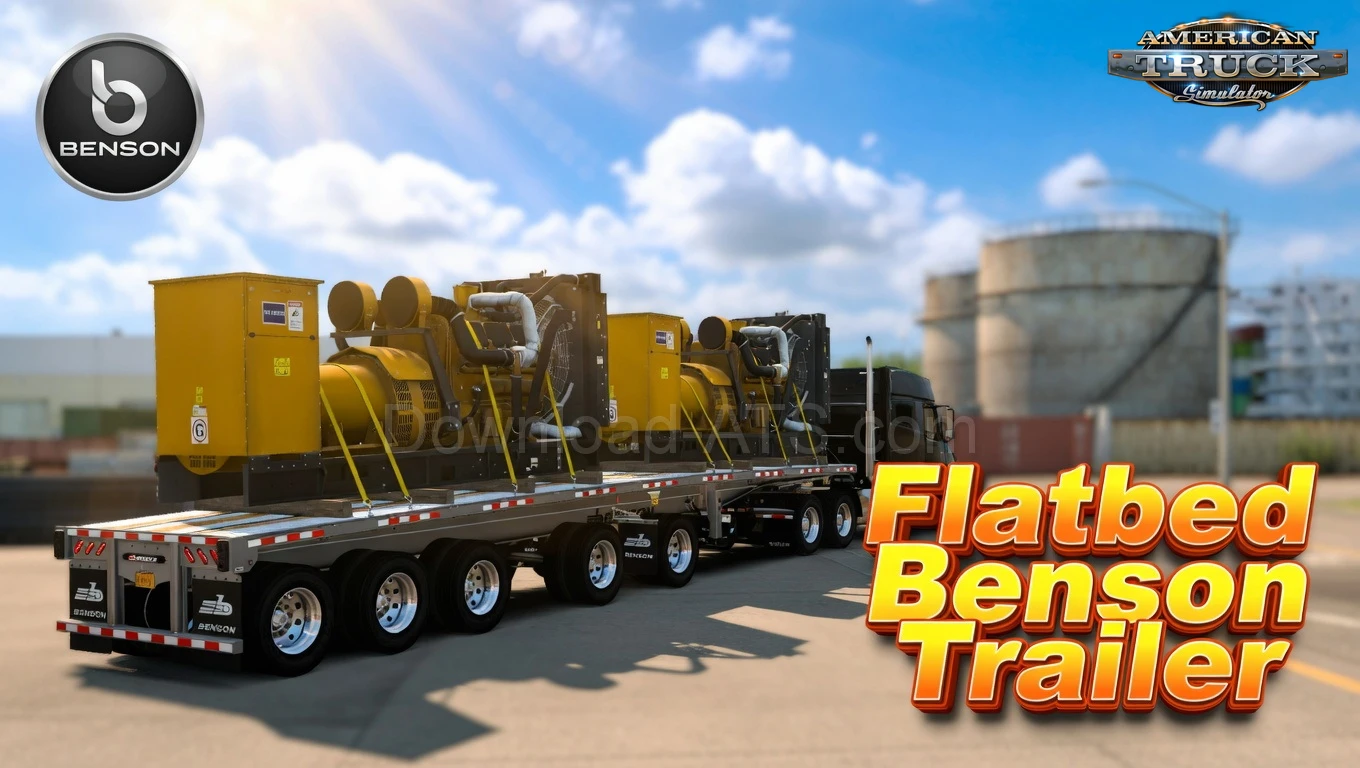Flatbed Benson Trailer v3.7 (1.58.x) for ATS Flatbed Benson Trailer v3.7 (1.58.x) for ATS