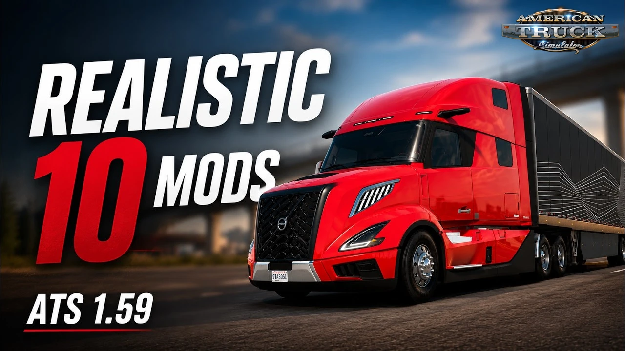 Top 10 Realistic ATS Mods in 1.59 - Video Gameplay