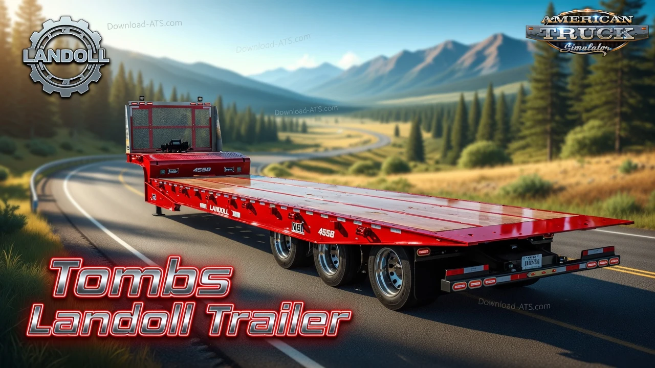 Tombs Landoll Trailer v2.0 (1.60.x) for ATS